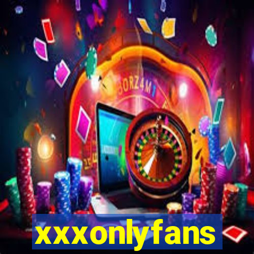 xxxonlyfans