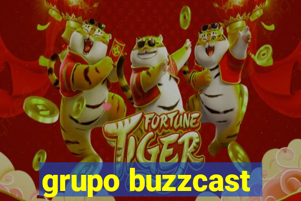 grupo buzzcast
