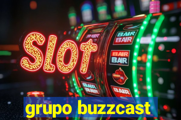 grupo buzzcast