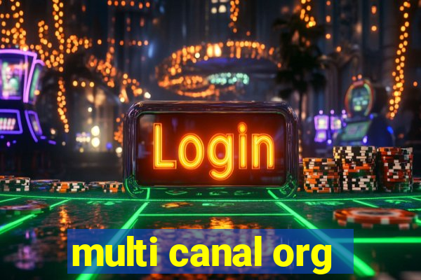 multi canal org