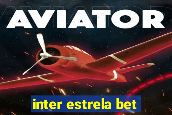 inter estrela bet