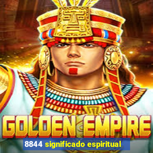 8844 significado espiritual