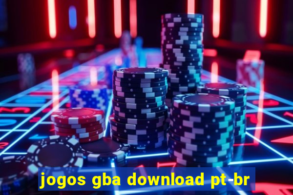 jogos gba download pt-br