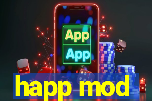 happ mod