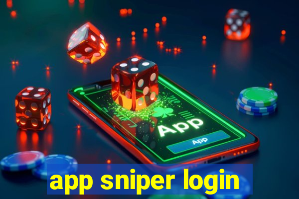 app sniper login