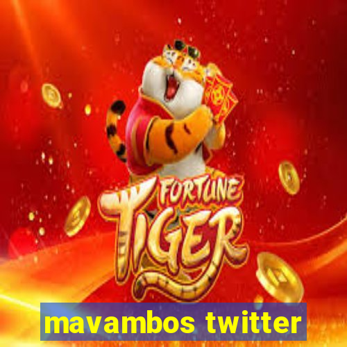 mavambos twitter