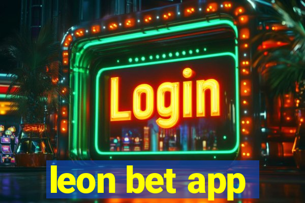 leon bet app