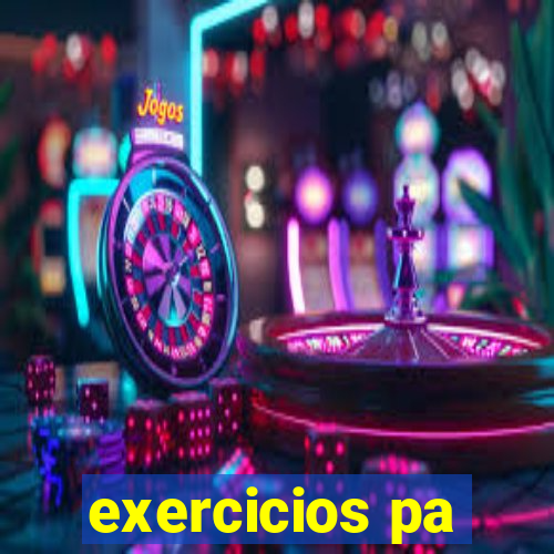 exercicios pa