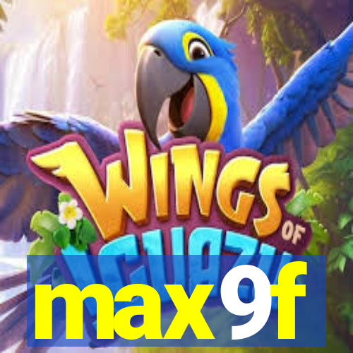 max9f
