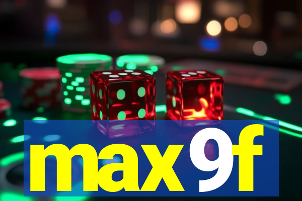 max9f