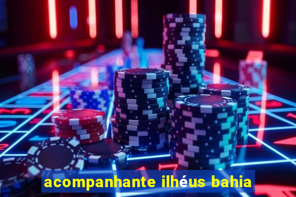 acompanhante ilhéus bahia