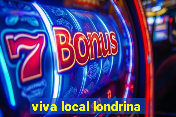 viva local londrina