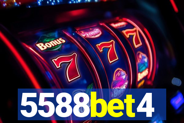 5588bet4