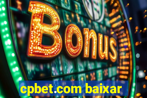 cpbet.com baixar