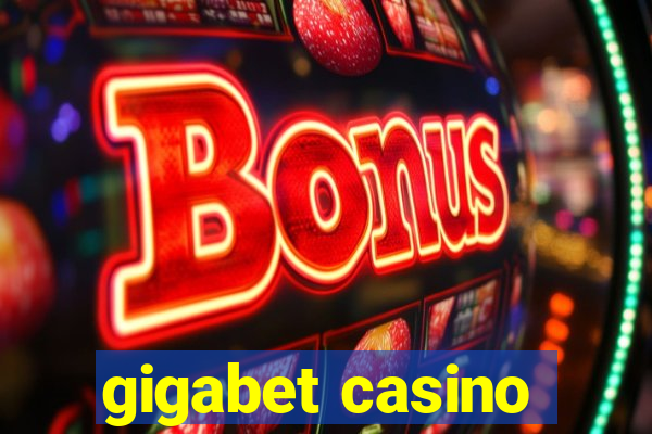 gigabet casino