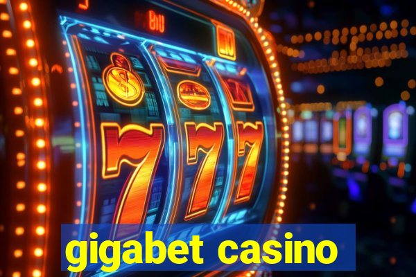 gigabet casino