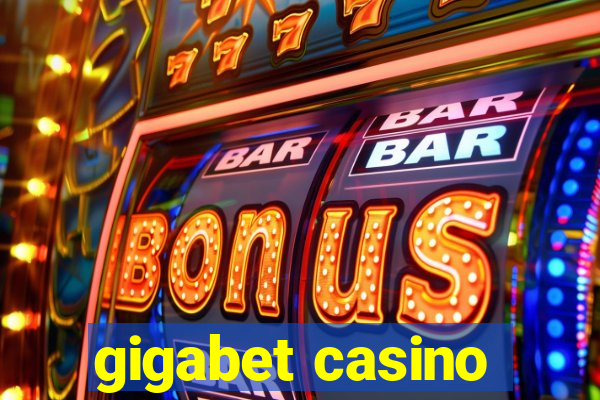 gigabet casino
