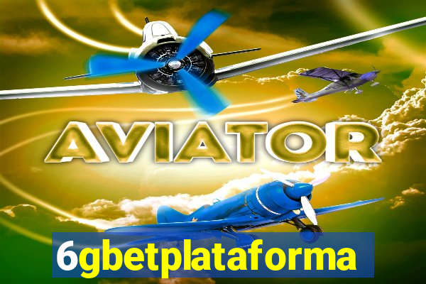 6gbetplataforma