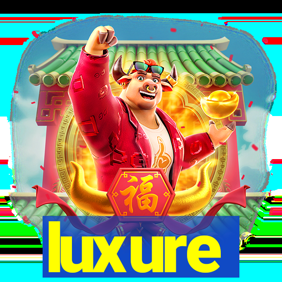 luxure