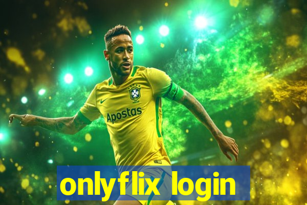 onlyflix login