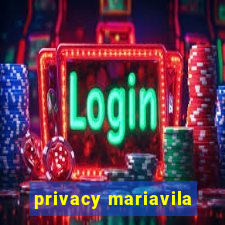 privacy mariavila