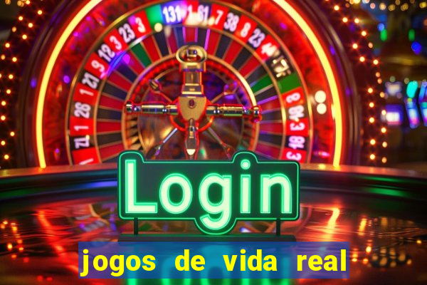 jogos de vida real na escola