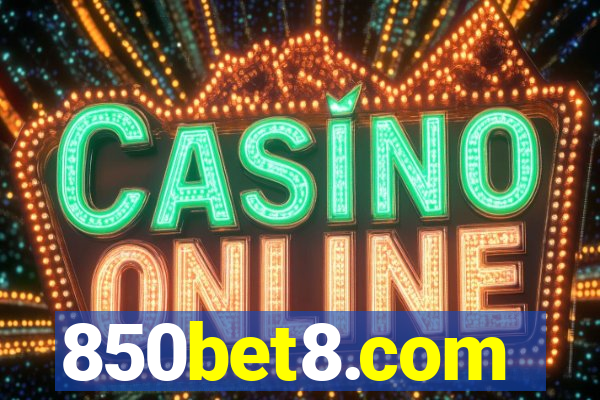 850bet8.com