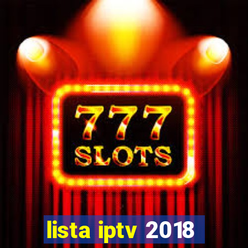 lista iptv 2018