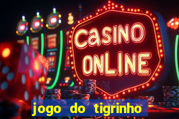 jogo do tigrinho deposito 1 real
