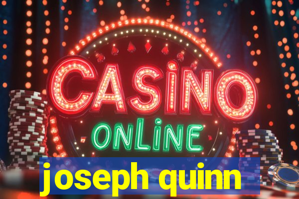 joseph quinn
