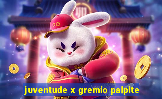 juventude x gremio palpite