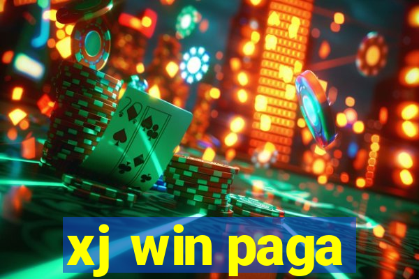 xj win paga