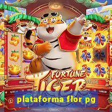 plataforma flor pg