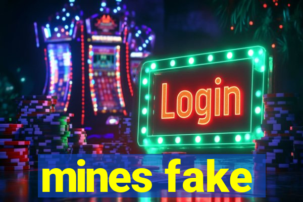 mines fake