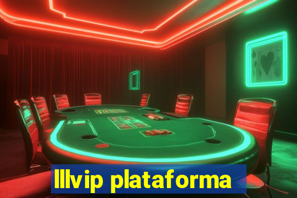 lllvip plataforma