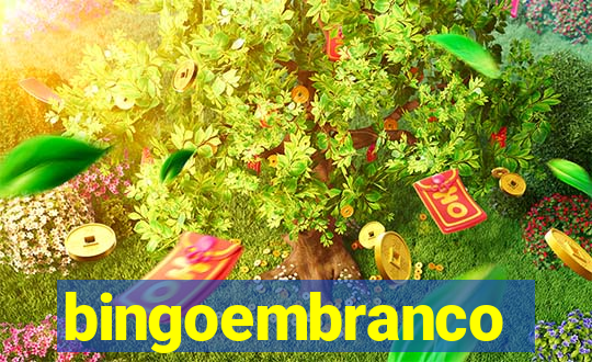 bingoembranco