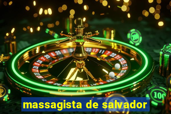 massagista de salvador