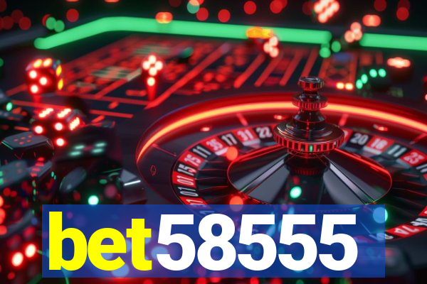 bet58555