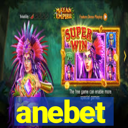 anebet