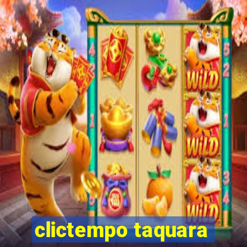 clictempo taquara