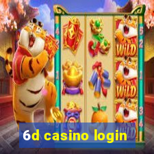 6d casino login