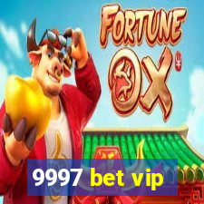 9997 bet vip
