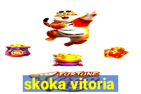 skoka vitoria
