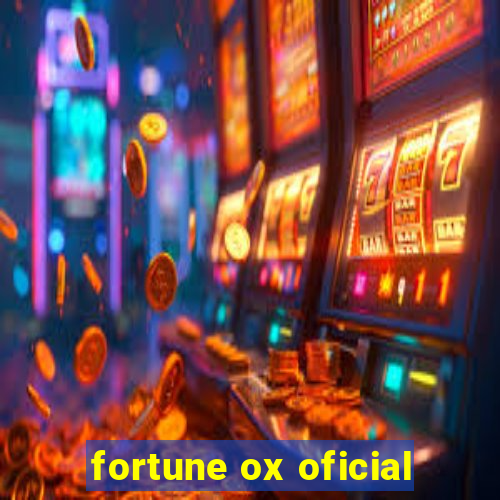 fortune ox oficial