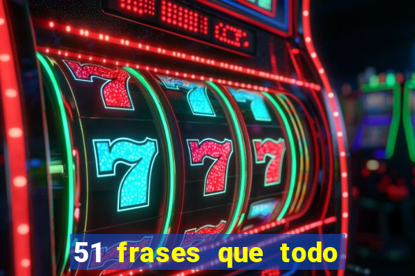 51 frases que todo mineiro fala