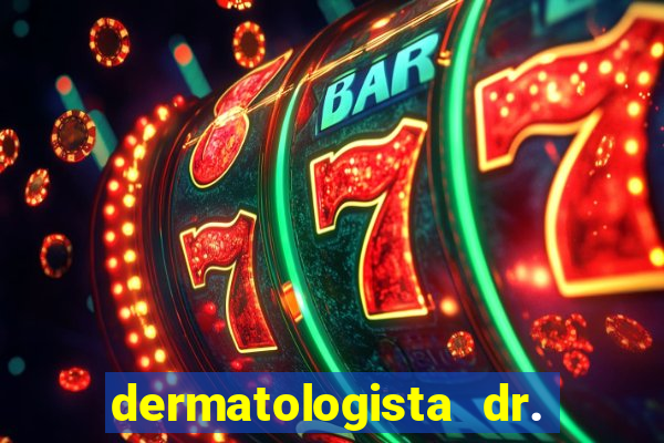 dermatologista dr. jorge tadeu lopes santos - sp