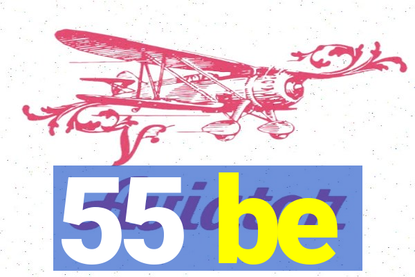 55 be