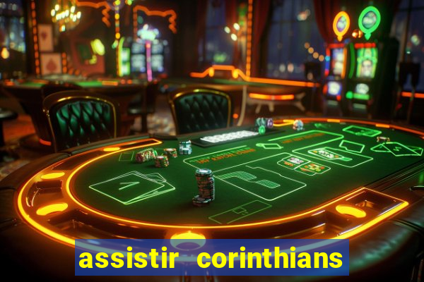 assistir corinthians x vasco futemax