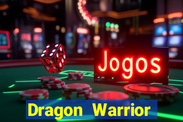 Dragon Warrior legend champion dinheiro infinito dragon warriors champions