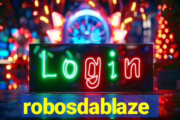 robosdablaze